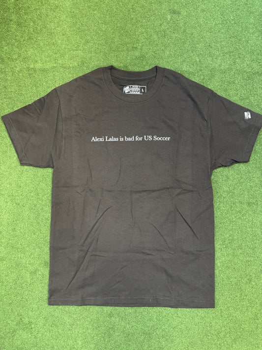 Bad for US Soccer Tee