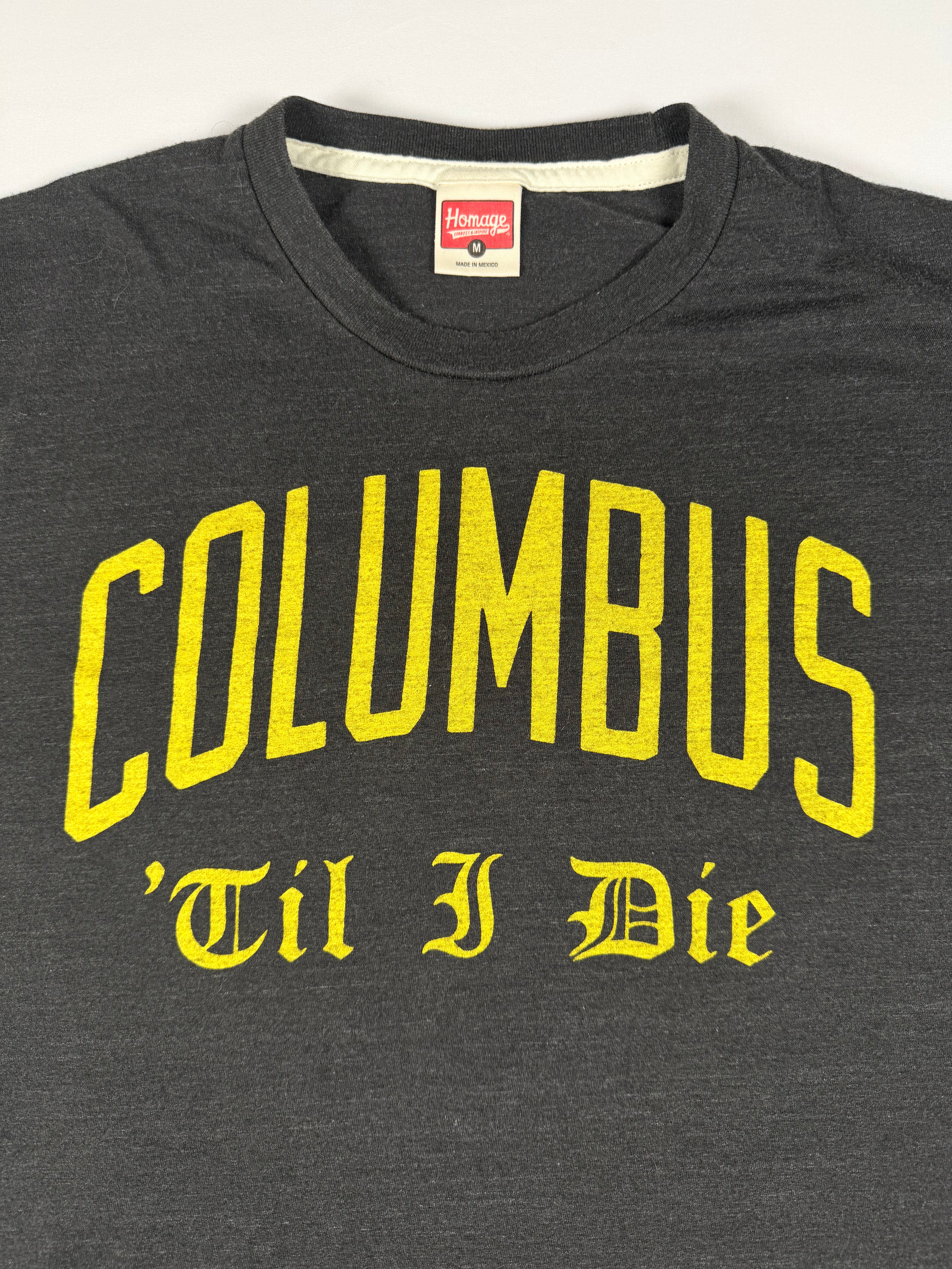 Columbus Til I Die Homage - M